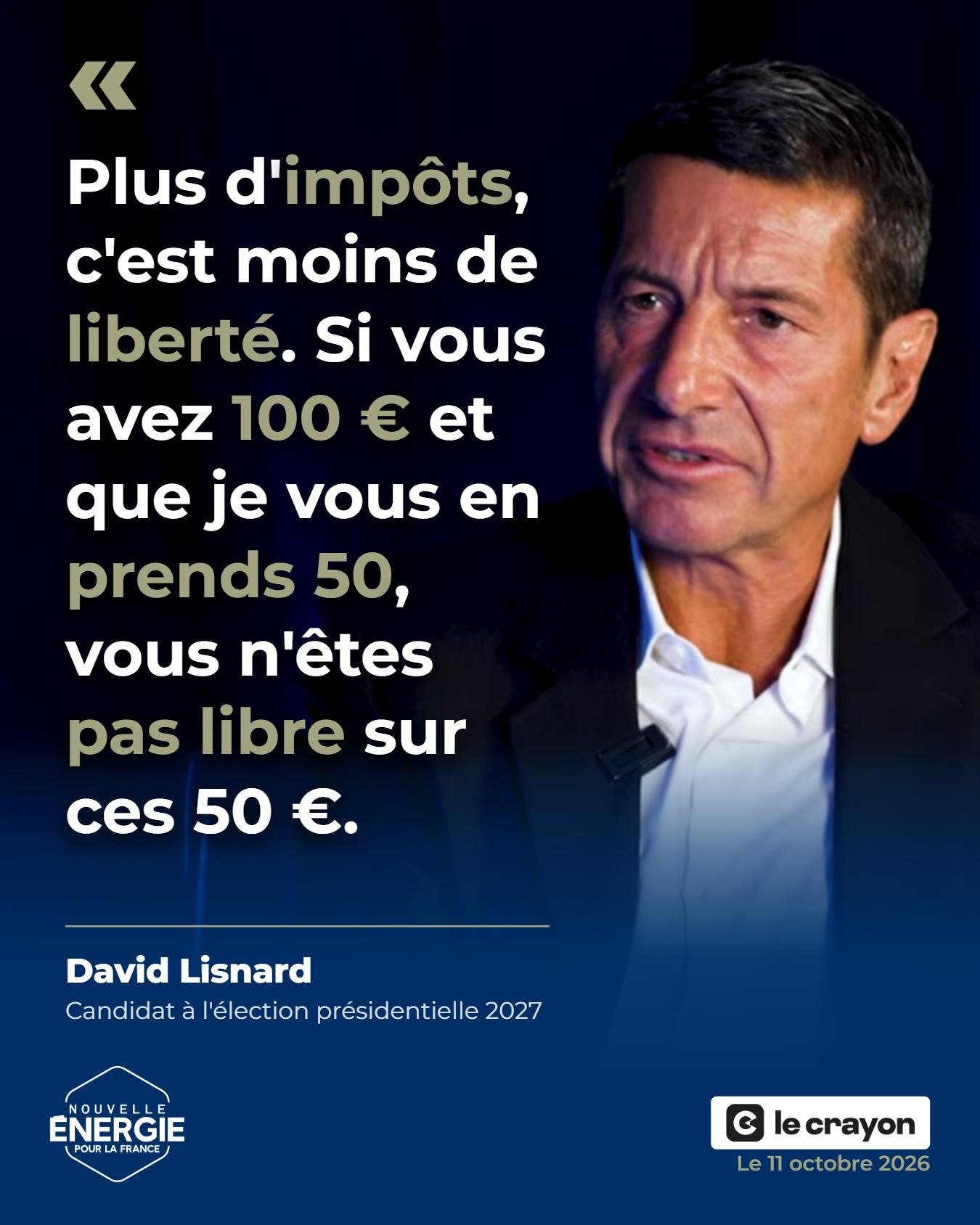 Affiche : Plus d'impôts c'est moins de liberté. Si vous avez 100€, vous avez la liberté...